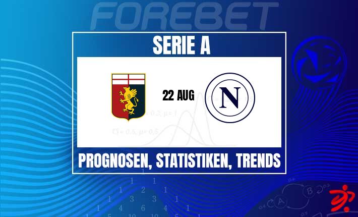 Napoli peilt soliden Auftakt in Genua an: Statistik-Vorschau und Aufstellungen