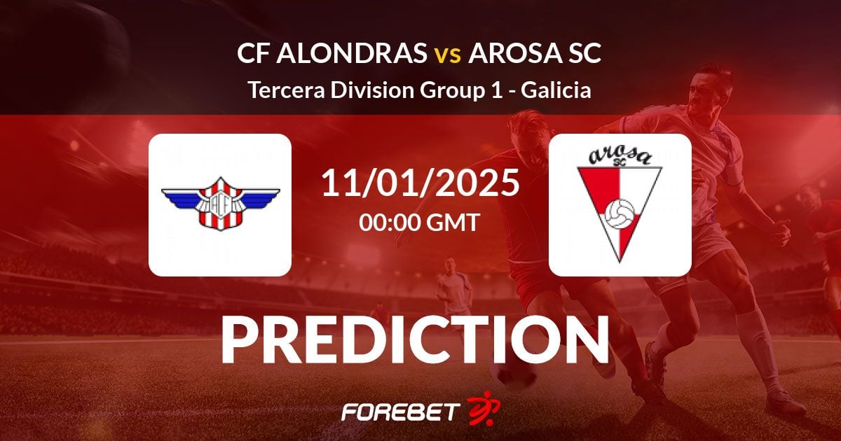 CF Alondras vs Arosa SC Prediction, Stats, H2H - 12 Jan 2025