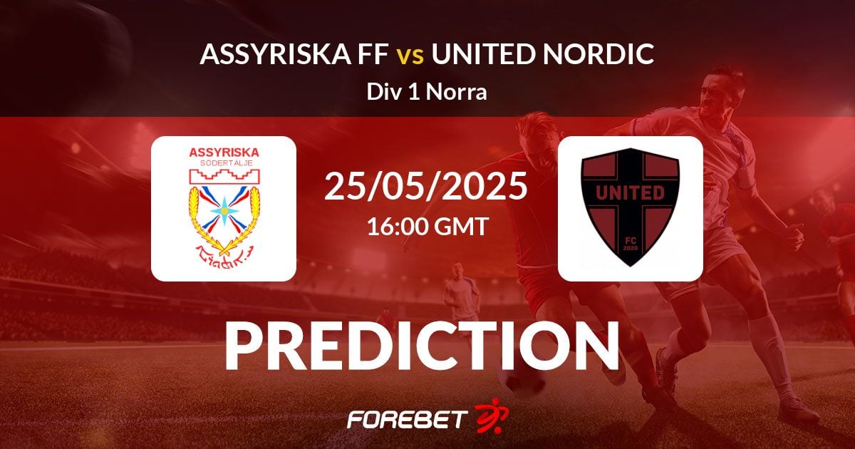 Assyriska FF vs United Nordic Prediction, Stats, H2H - 25 May 2025
