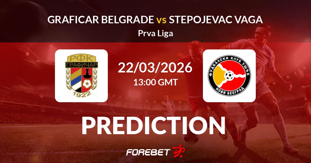 Stepojevci Graficar Belgrade vs Stepojevac Vaga Prediction, Stats, H2H - 22 Mar 2026