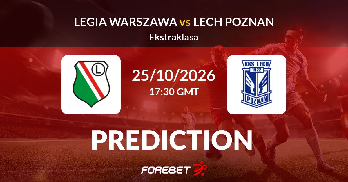 Legia Warszawa – Lech Poznań: Ekstraklasa előzetes