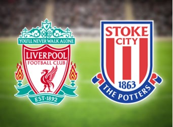 Liverpool vs Stoke – Match Preview